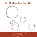 Die Reden des Buddha Audiobook