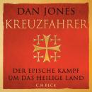 [German] - Kreuzfahrer: Der epische Kampf um das Heilige Land. Audiobook