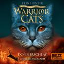 Warrior Cats - Der Ursprung der Clans. Donnerschlag: V, Band 2 Audiobook