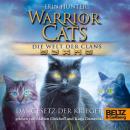 Warrior Cats - Die Welt der Clans: Das Gesetz der Krieger Audiobook