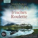 [German] - Irisches Roulette: Kriminalroman Audiobook