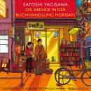 [German] - Die Abende in der Buchhandlung Morisaki - Bücherliebe in Tokio, Band 2 (Ungekürzt) Audiobook