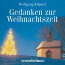 Gedanken zur Weihnachtszeit Audiobook