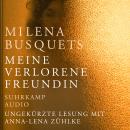 [German] - Meine verlorene Freundin (Ungekürzt) Audiobook