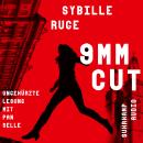 [German] - 9mm Cut - Thriller (Ungekürzt) Audiobook
