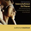 Vaterschaftstest für Pharao (Ungekürzt) Audiobook