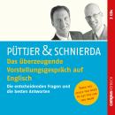 Das überzeugende Vorstellungsgespräch auf Englisch: Die entscheidenden Fragen und besten Antworten Audiobook