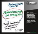 Führungsstark im Wandel: Change Leadership für Führungskräfte Audiobook
