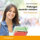 [German] - Prüfungen souverän meistern - Dein Pocketcoach Audiobook
