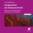 [German] - Imagination als heilsame Kraft Audiobook