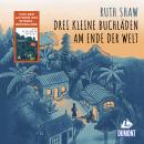[German] - Drei kleine Buchläden am Ende der Welt Audiobook