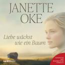 [German] - Liebe wächst wie ein Baum Audiobook