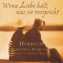 [German] - Wenn Liebe hält, was sie verspricht Audiobook