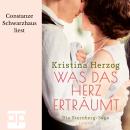 [German] - Was das Herz erträumt: Die Sternberg-Saga 3 Audiobook