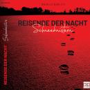 [German] - Reisende der Nacht: Schneeknistern Audiobook