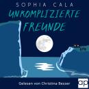 [German] - Unkomplizierte Freunde: Spannungsroman Audiobook