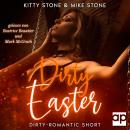[German] - Dirty Easter: Dirty-Romantic Short Audiobook