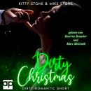 [German] - Dirty Christmas: Dirty-Romantic Short Audiobook