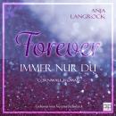 [German] - Forever: Immer nur du Audiobook
