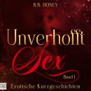 [German] - Unverhofft Sex: Erotische Kurzgeschichten Audiobook