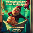 [German] - Weihnachtsmänner, die auf Karpfen starren Audiobook
