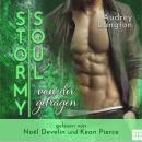 [German] - Stormy Soul: von dir getragen Audiobook