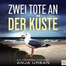 [German] - Zwei Tote an der Küste: Ein Ostfrieslandkrimi Audiobook