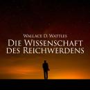 [German] - Die Wissenschaft des Reichwerdens Audiobook