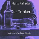 [German] - Der Trinker Audiobook