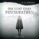 [German] - Penny Archer, Band 1: Der Geist eines Psychopathen Audiobook