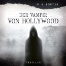 [German] - Penny Archer, Band 4: Der Vampir von Hollywood Audiobook