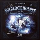 [German] - Neues von Sherlock Holmes - Die Hörbücher - Folge 15: Sherlock Holmes und die Diamanten d Audiobook