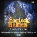 [German] - Sherlock Holmes Hörbücher - Ultimative Sammlungen Band 3 Audiobook