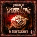 [German] - Meisterdieb Arsène Lupin - Folge 5: Der Ring der Schauspielerin Audiobook