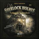 [German] - Neues von Sherlock Holmes - Die Hörbücher - Folge 19: Sherlock Holmes und die Farben des Verbrechens Audiobook