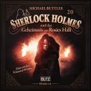 [German] - Neues von Sherlock Holmes - Die Hörbücher - Folge 20: Sherlock Holmes und das Geheimnis von Rosies Hall Audiobook