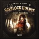 New Cases of Sherlock Holmes - Episode 11: Sherlock Holmes and the Indian Necklace Audiobook