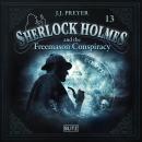 New Cases of Sherlock Holmes - Episode 13: Sherlock Holmes and the Freemason Conspiracy Audiobook