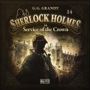 New Cases of Sherlock Holmes - Episode 14: Sherlock Holmes in Service of the Crown Audiobook