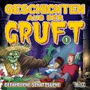 [German] - Geschichten aus der Gruft - Folge 1: Gefährliche Schatzsuche Audiobook