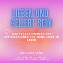 [German] - Lieben und geliebt sein Audiobook