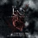 [German] - The End: I Hunt You Down Or Die Audiobook