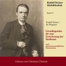 [German] - Grundlegendes für eine Erweiterung der Heilkunst: nach geisteswissenschaftlichen Erkenntn Audiobook