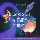 [German] - Desires of a Fairy Prince Audiobook