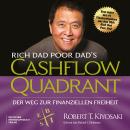 [German] - Rich Dad Poor Dad's Cashflow-Quadrant: Der Weg zur finanziellen Freiheit Audiobook