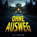 [German] - Ohne Ausweg | Ein Escape Room Psychothriller Hörbuch (Ungekürzt) Audiobook