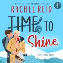 [German] - Time to Shine - Landon & Casey | Ein spicy MM Eishockey Romance Hörbuch (Ungekürzt) German Ediiton Audiobook