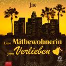 [German] - Eine Mitbewohnerin zum Verlieben Audiobook
