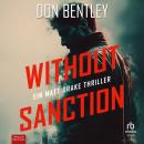 [German] - Without Sanction: Ein MATT DRAKE-Thriller Audiobook