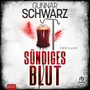 [German] - Sündiges Blut: Thriller Audiobook